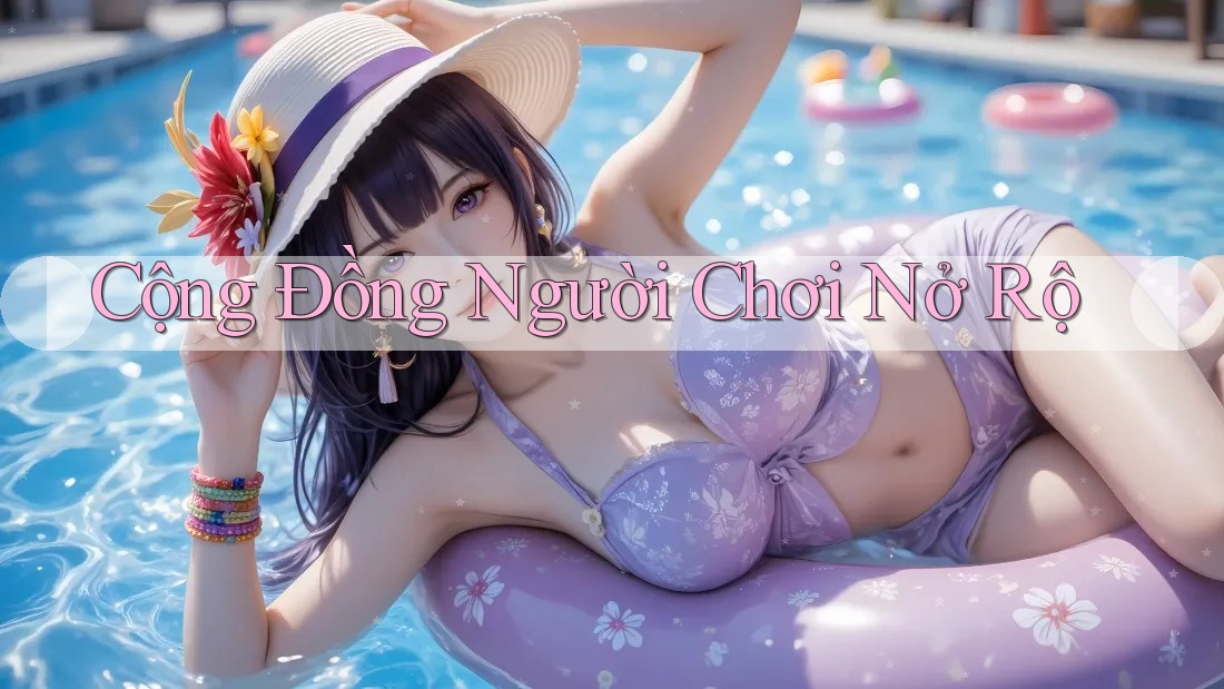 Cộng Đồng Người Chơi Nở Rộ