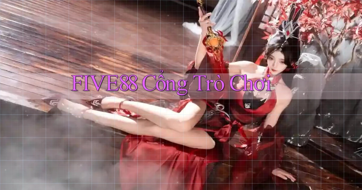 five88  cổng trò chơi