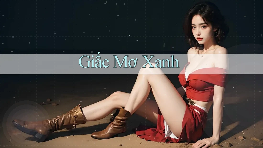 Giấc mơ xanh