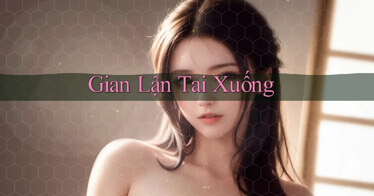 Gian lận Tải xuống