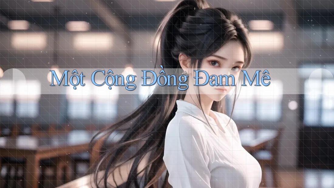 Một Cộng Đồng Đam Mê
